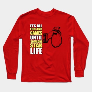 Its all fun Long Sleeve T-Shirt